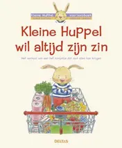Omslag van Huppel wil altijd zijn zin