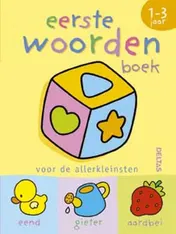 Omslag van Eerste woordenboek voor de allerkleinsten