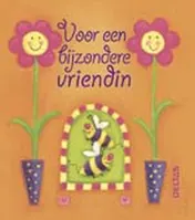 Omslag van Voor een bijzondere vriendin