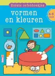 Omslag van Eerste oefenboekjes Vormen en kleuren (4-5 j.)