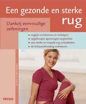 Omslag van Een gezonde en sterke rug
