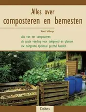 Omslag van Alles over composteren en bemesten