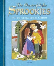 Omslag van De onsterfelijke sprookjes van de gebroeders Grimm