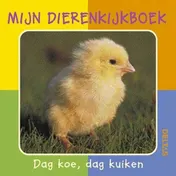 Omslag van Dag koe, dag kuiken