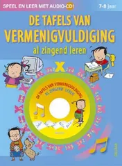 Omslag van De tafels van vermenigvuldiging al zingend leren