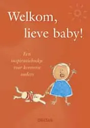 Omslag van Welkom lieve baby