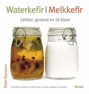 Omslag van Waterkefir / melkkefir