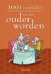 Omslag van 1001 voordelen van het ouder worden