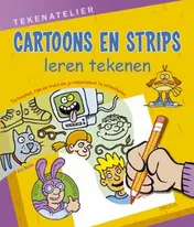 Omslag van Cartoons en strips leren tekenen