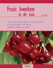 Omslag van Fruit kweken in de tuin