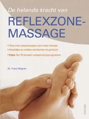 Omslag van De helende kracht van reflexzonemassage