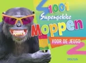 Omslag van 1001 supergekke moppen voor de jeugd