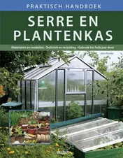 Omslag van Praktisch handboek serre en plantenkas