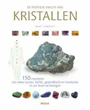 Omslag van De positieve kracht van kristallen