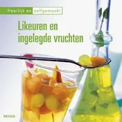 Omslag van Likeuren en ingelegde vruchten
