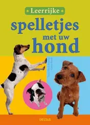 Omslag van Leerrijke spelletjes met uw hond