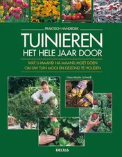 Omslag van Praktisch handboek tuinieren het hele jaar door