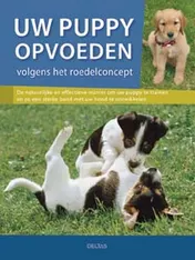 Omslag van Uw puppy opvoeden volgens het roedelconcept