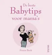 Omslag van De beste babytips voor mama"s