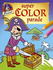 Omslag van Pirates! Super Color Parade / Pirates! Super Color Parade