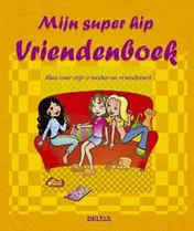 Omslag van Mijn super hip vriendenboek
