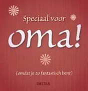 Omslag van Speciaal voor oma!