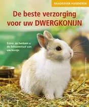 Omslag van De beste verzorging voor dwergkonijn