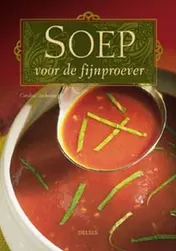 Omslag van Soep voor de fijnproever