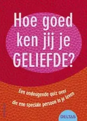Omslag van Hoe goed ken jij je geliefde?