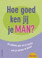 Omslag van Hoe goed ken jij je man?