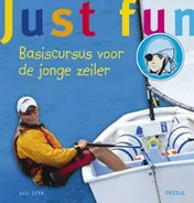 Omslag van Just fun - basiscursus voor de jonge zeiler