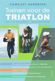 Omslag van Compleet handboek trainen voor de triatlon