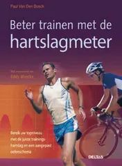 Omslag van Beter trainen met de hartslagmeter