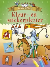 Omslag van Stoere ridders Kleur- en stickerplezier