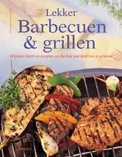 Omslag van Lekker barbecueën & grillen