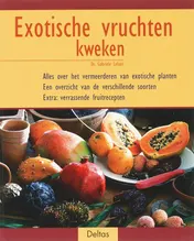Omslag van Exotische vruchten kweken