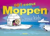 Omslag van 101 coole moppen voor kids