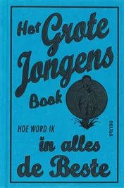 Omslag van Het grote jongens boek