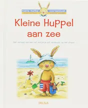 Omslag van Kleine Huppel aan Zee