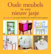 Omslag van Oude meubels in een nieuw jasje
