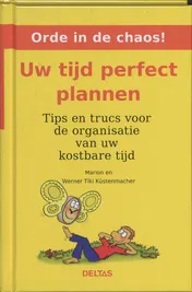 Omslag van Uw tijd perfect plannen