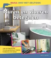 Omslag van Muren en vloeren betegelen