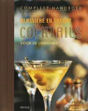 Omslag van Compleet handboek klassieke en trendy cocktails