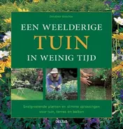 Omslag van Een weelderige tuin in weinig tijd