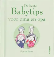 Omslag van De beste babytips voor oma en opa