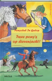 Omslag van Twee pony's op dievenjacht!