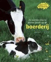 Omslag van Zo worden kleine dieren groot op de boerderij