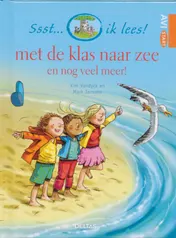 Omslag van Met de klas naar zee... en nog veel meer