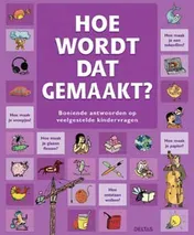 Omslag van Hoe wordt dat gemaakt?