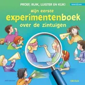 Omslag van Mijn eerste experimentenboek over de zintuigen